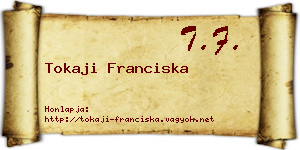 Tokaji Franciska névjegykártya